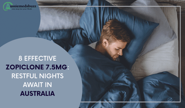 Zopiclone 7.5mg Tablets Your Gateway to Peaceful Nights in Australia